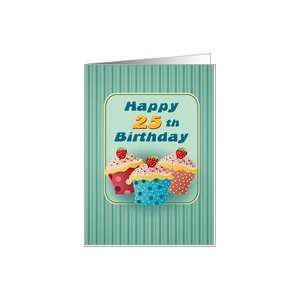  25 years old Cupcakes Birthday Greeting Cards Card Toys 