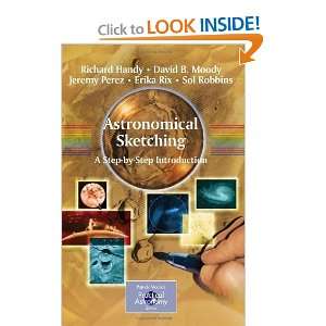 Astronomical Sketching A Step by Step Introduction (Patrick Moores 