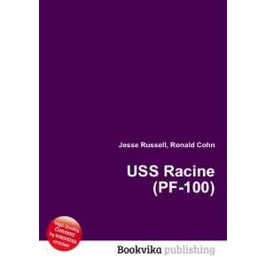  USS Racine (PF 100) Ronald Cohn Jesse Russell Books