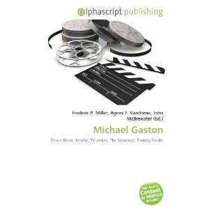  Michael Gaston (9786132793614) Books