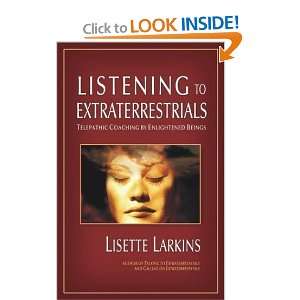  Listening to Extraterrestrials Telepathic Coaching by 