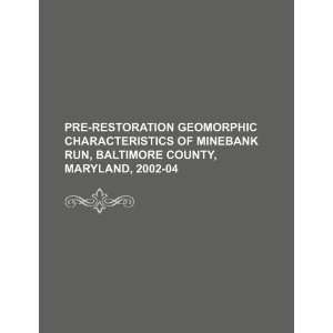   Run, Baltimore County, Maryland, 2002 04 (9781234084943) U.S