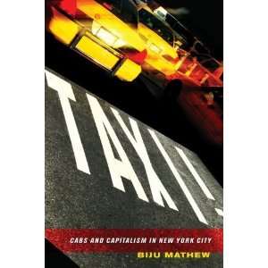  Taxi Cabs and Capitalism in New York City [Paperback 
