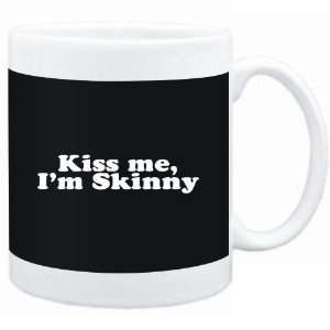  Mug Black  Kiss me, Im skinny  Adjetives Sports 