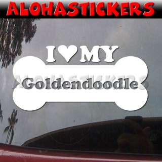 LOVE MY GOLDENDOODLE Dog Breed Decal Sticker DG457  