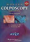 Modern Colposcopy Textbook and Atlas by American Society for 