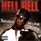 HELL RELL Eat With Me or Eat A Box of Bullets cd