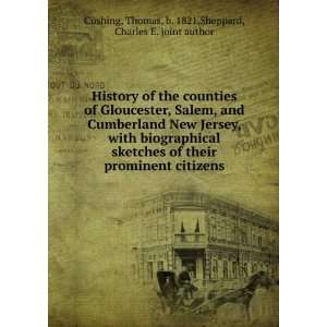 History of the counties of Gloucester, Salem, and Cumberland New 