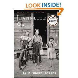 Half Broke Horses Jeannette Walls  Kindle Store