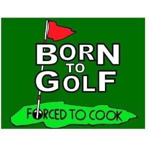 Born To Golf Apron