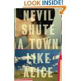 Town Like Alice (Vintage International) by Nevil Shute (Feb 9, 2010)