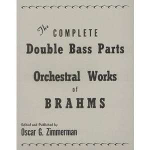     Orchestral Works of Brahms. For Double Bass. Musical Instruments