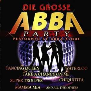 Die Grosse Abba Party Abba Esque  Musik