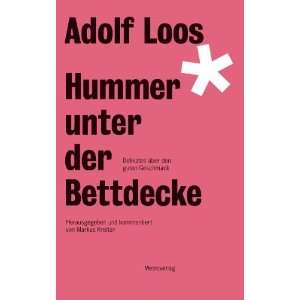   den guten Geschmack  Markus Kristan, Adolf Loos Bücher