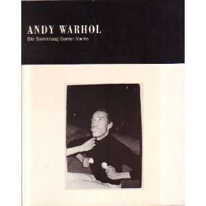 Andy Warhol. Die Sammlung Gunter Sachs  Guido Welk Bücher