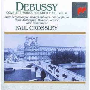 Klavierwerk (Vol.4) Paul Crossley, Claude Debussy  Musik