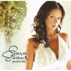 Greatest Hits Sara Evans  Musik