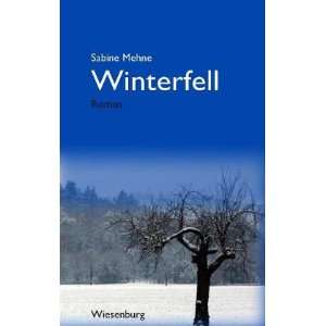 Winterfell Roman  Sabine Mehne Bücher