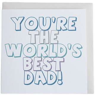 youre the worlds best dad/stepdad fathers day greetings card by 