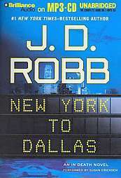 New York to Dallas by Nora Roberts 2012, Abridged, Compact Disc 