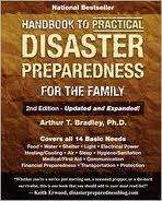   to Practical Disaster Preparedness for the Family by Arthur T. Bradley