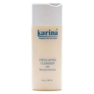  Karina Exfoliating Cleanser (With Benzoyl Peroxide) 6 OZ. Beauty