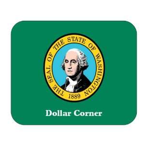  US State Flag   Dollar Corner, Washington (WA) Mouse Pad 