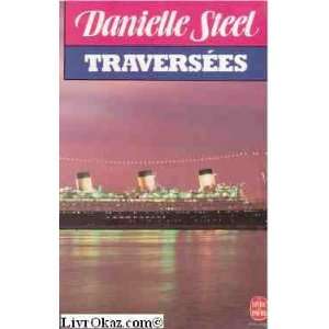  Traversées Danielle Steel Books
