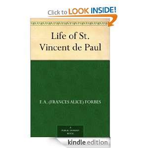 Life of St. Vincent de Paul F. A. (Frances Alice) Forbes  