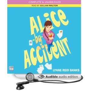  Alice by Accident (Audible Audio Edition) Lynne Reid 