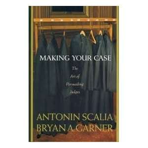   Judges 1st (first) edition (8581110002624) Antonin Scalia Books