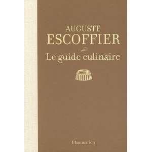  Le guide culinaire Auguste Escoffier Books