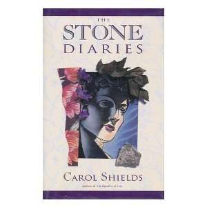  The Stone Diaries / Carol Shields Carol Shields Books