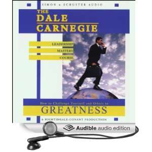 The Dale Carnegie Leadership Mastery Course How to Challenge Yourself 