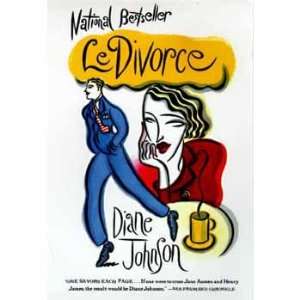  Le Divorce (9780452277335) Diane Johnson Books