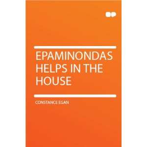  Epaminondas Helps in the House Constance Egan Books