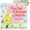 Day It Rained Hearts by Felicia Bond