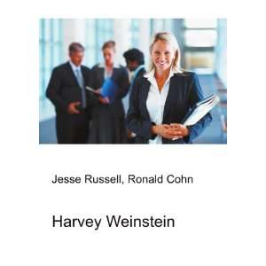 Harvey Weinstein Ronald Cohn Jesse Russell  Books