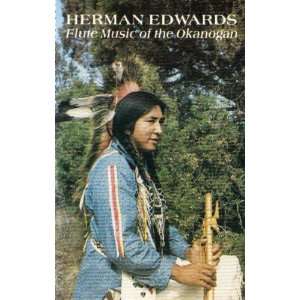  Flute Music of The Okanogan Herman Edwards Music