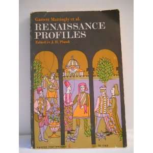  Renaissance Profiles Garrett Mattingly et al, J. H. Plumb Books