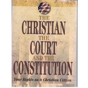   YOUR RIGHTS AS A CHRISTIAN CITIZEN Jay Alan Sekulow Books
