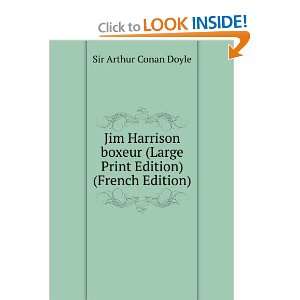  Jim Harrison boxeur (Large Print Edition) (French Edition 