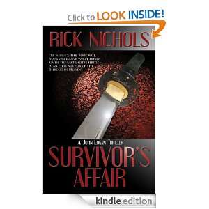 Survivors Affair (A John Logan Thriller) Rick Nichols  