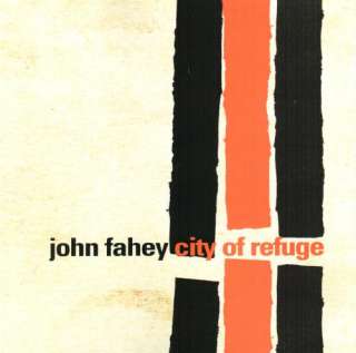 John Fahey   City of Refuge