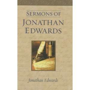    Sermons of Jonathan Edwards [SERMONS OF JONATHAN EDWARDS SU] Books