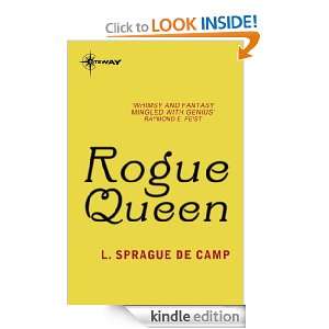 Rogue Queen L. Sprague de Camp  Kindle Store