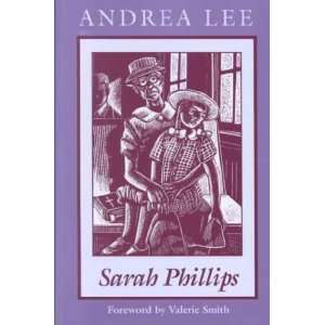   Sarah Phillips **ISBN 9781555531584** Andrea Lee