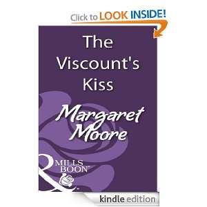 The Viscounts Kiss Margaret Moore  Kindle Store