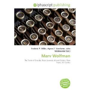  Marv Wolfman (9786132702821) Books