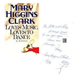 Mary Higgins Clark Autographed / Signed Loves Music, Loves To Dance 